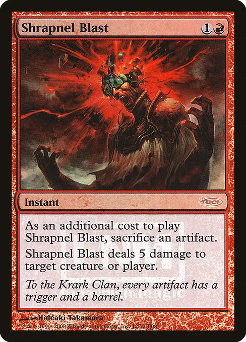 Shrapnel Blast · Friday Night Magic 2008 12/12