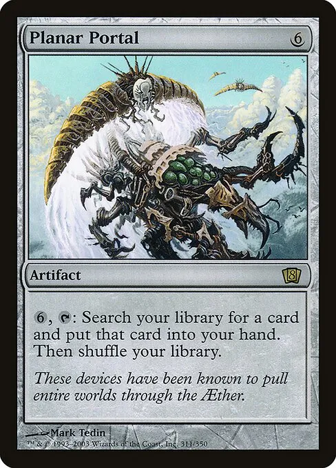 Planar Portal · Eighth Edition 311★/711