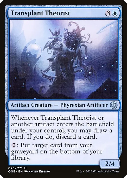 Transplant Theorist · Phyrexia: All Will Be One 73/479