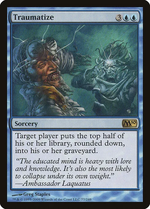 Traumatize · Magic 2010 77/249