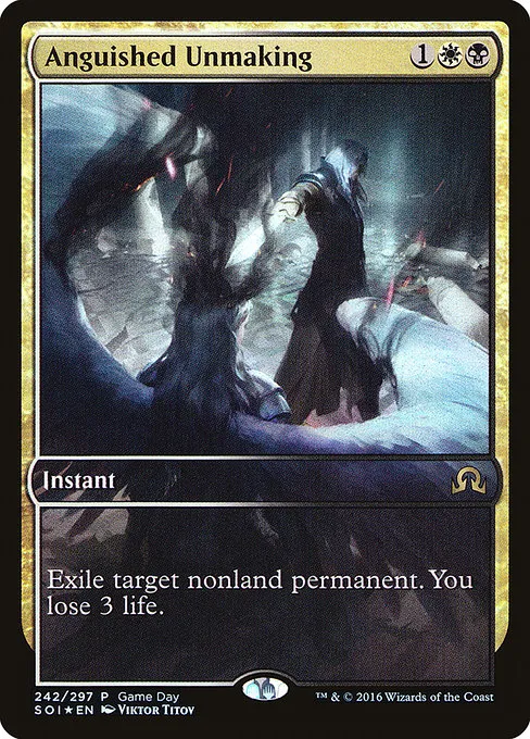 Anguished Unmaking · Shadows over Innistrad Promos 242/90