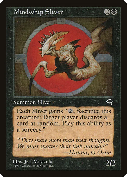 Mindwhip Sliver · Tempest 145/350