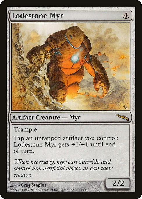 Lodestone Myr · Mirrodin 200/306
