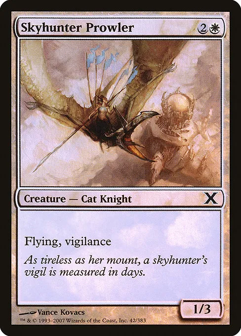 Skyhunter Prowler · Tenth Edition 42★/510