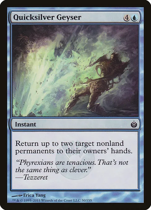 Quicksilver Geyser · Mirrodin Besieged 30/155