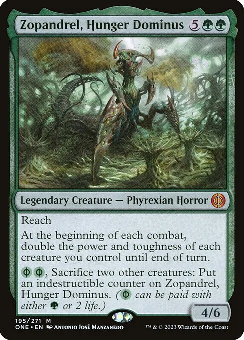 Zopandrel, Hunger Dominus · Phyrexia: All Will Be One 195/479