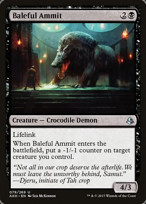 Baleful Ammit · Amonkhet 79/287