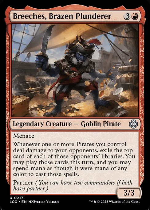 Breeches, Brazen Plunderer · The Lost Caverns of Ixalan Commander 217/370