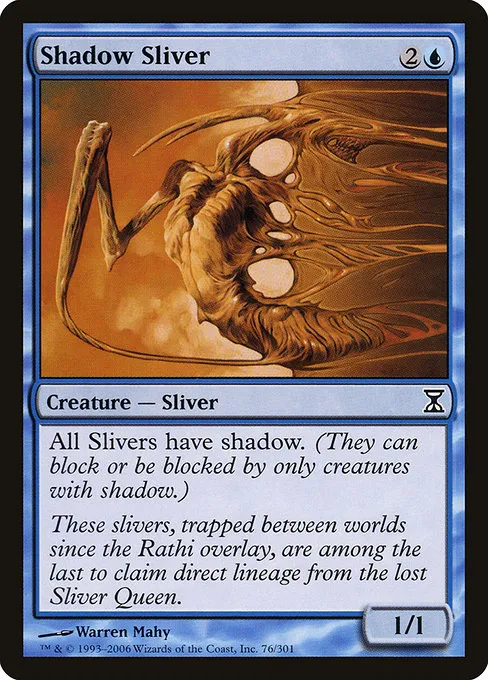 Shadow Sliver · Time Spiral 76/301