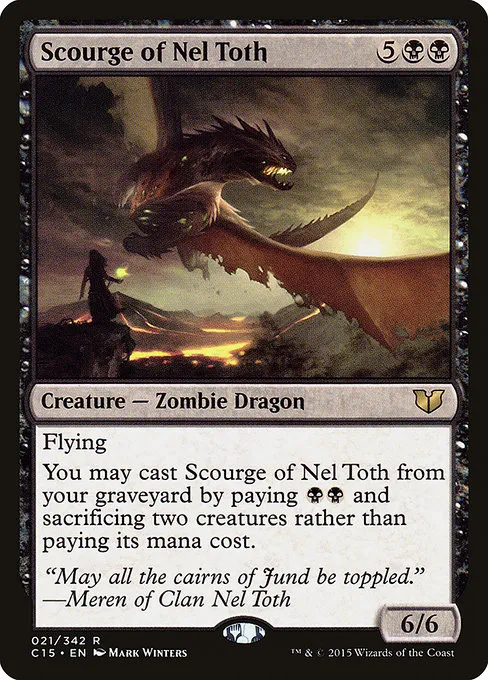 Scourge of Nel Toth · Commander 2015 21/342