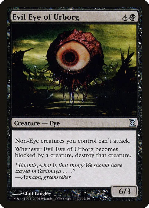 Evil Eye of Urborg · Time Spiral 107/301