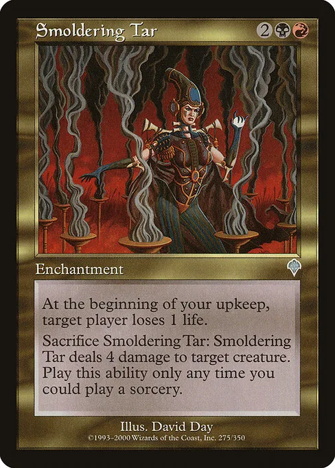 Smoldering Tar · Invasion 275/354