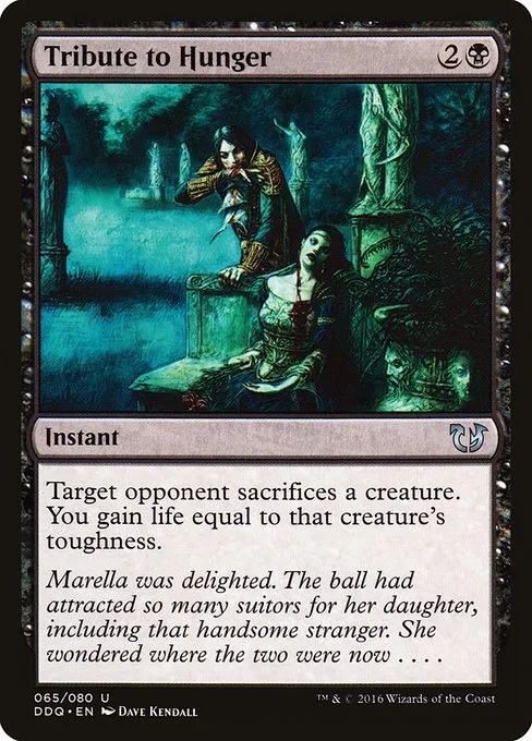 Tribute to Hunger · Duel Decks: Blessed vs. Cursed 65/80