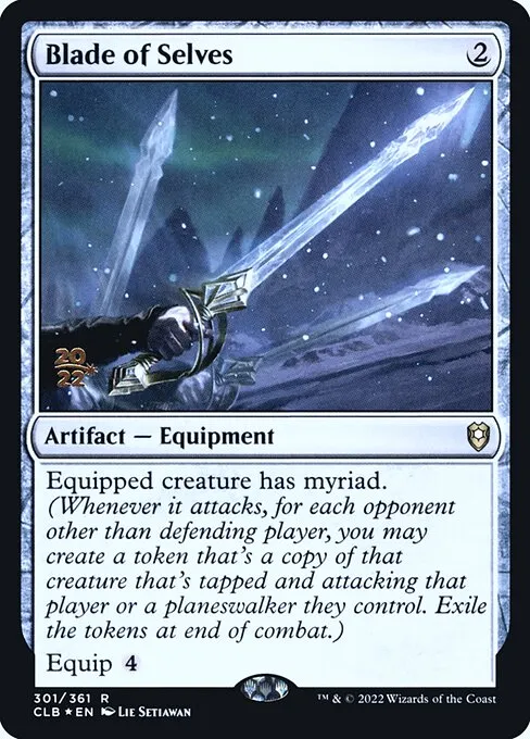 Blade of Selves · Battle for Baldur's Gate Promos 301s/104