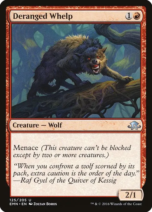 Deranged Whelp · Eldritch Moon 125/208
