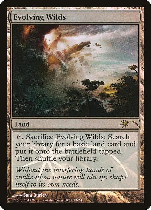 Evolving Wilds · Friday Night Magic 2012 10/13