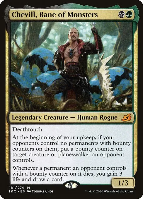 Chevill, Bane of Monsters · Ikoria: Lair of Behemoths 181/390