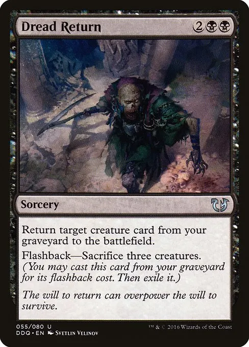 Dread Return · Duel Decks: Blessed vs. Cursed 55/80