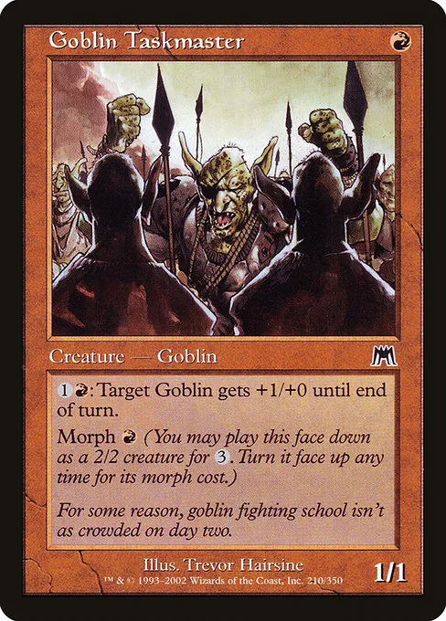 Goblin Taskmaster · Onslaught 210/351