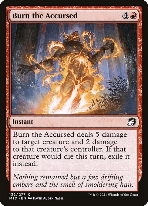 Burn the Accursed · Innistrad: Midnight Hunt 132/399
