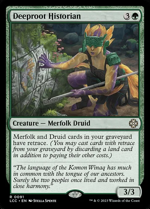 Deeproot Historian · The Lost Caverns of Ixalan Commander 91/370