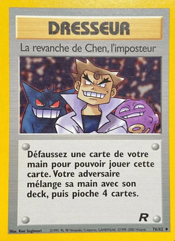 La revanche de Chen, l'imposteur · Team Rocket 76/82