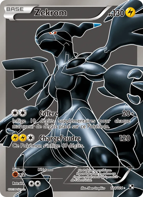 Zekrom · Noir & Blanc 114/114