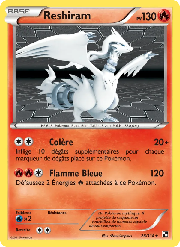 Reshiram · Noir & Blanc 26/114