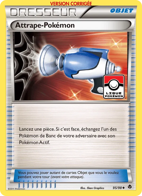 Attrape-Pokémon · Pouvoirs Émergents 95/98