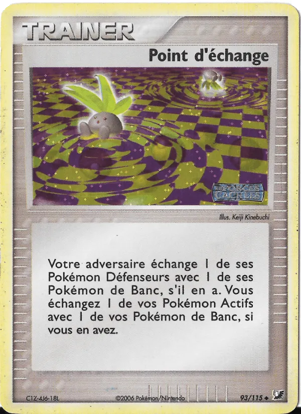 Point d'échange · EX Forces Cachées 93/115