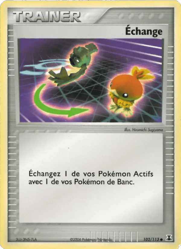 Échange · EX Espèces Delta 102/113
