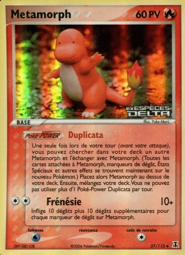Métamorph · EX Espèces Delta 37/113