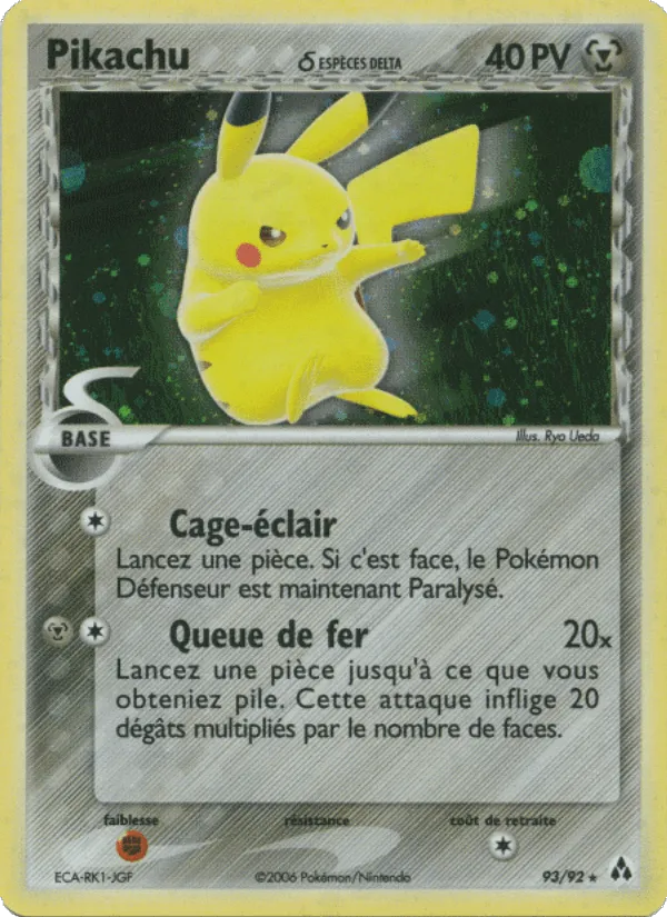 Pikachu δ · EX Créateurs de légendes 93/92