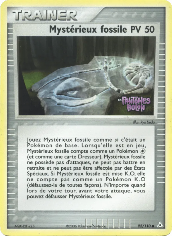 Mystérieux fossile · EX Fantômes Holon 92/110