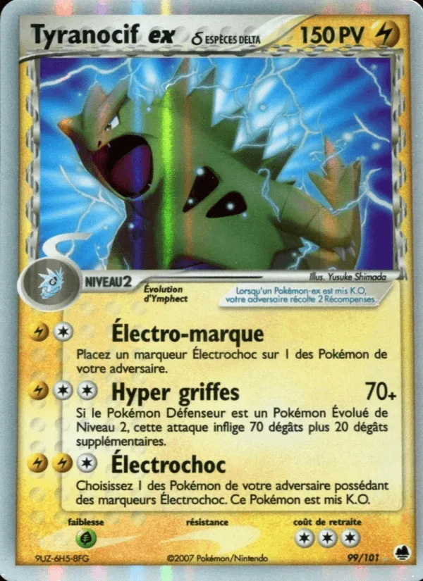 Tyranocif ex δ · EX Île des Dragons 99/101
