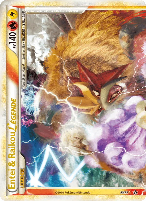 Entei & Raikou LÉGENDE (haut) · Déchaînement 90/95