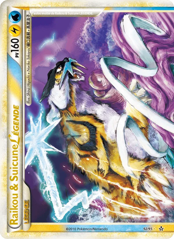 Raikou & Suicune LÉGENDE (haut) · Déchaînement 92/95