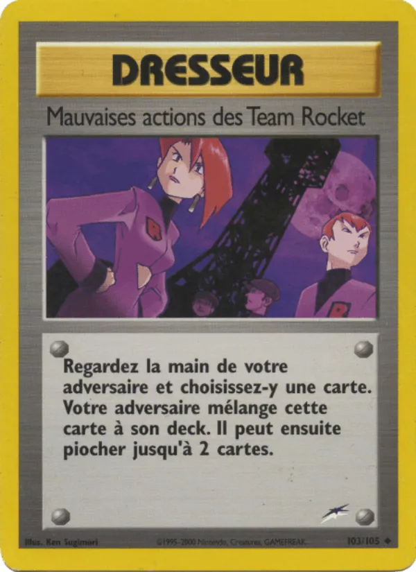 Mauvaises actions des Team Rocket · Neo Destiny 103/105
