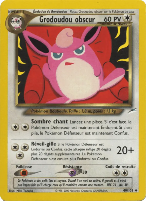 Grodoudou obscur · Neo Destiny 40/105