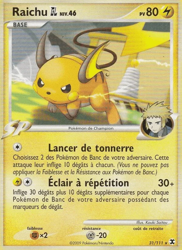 Raichu GL Niv. 46 · Rivaux Émergeants 31/111