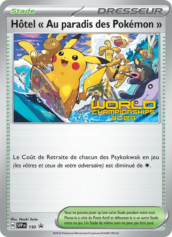 Hôtel " Au paradis des Pokémon " · SVP Black Star Promos 150/225