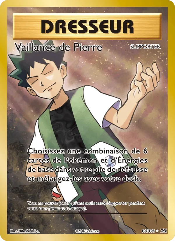 Vaillance de Pierre · Évolutions 107/108