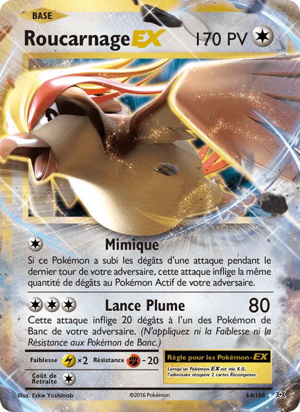 Roucarnage EX · Évolutions 64/108