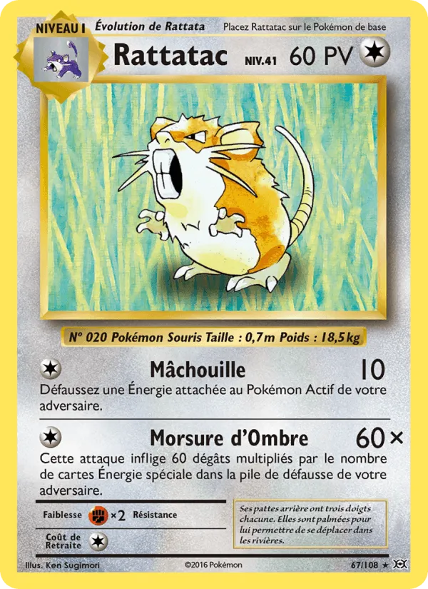 Rattatac · Évolutions 67/108
