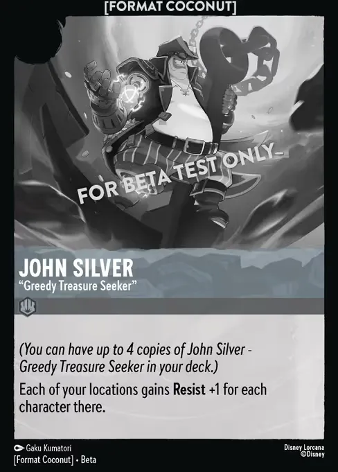John Silver - "Greedy Treasure Seeker" · Format Coconut 16/18
