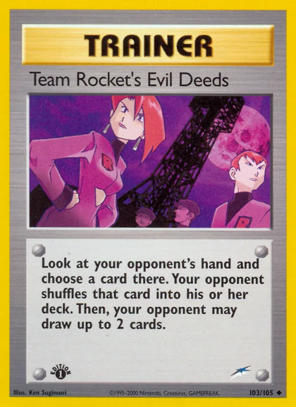 Team Rocket's Evil Deeds · Neo Destiny 103/105