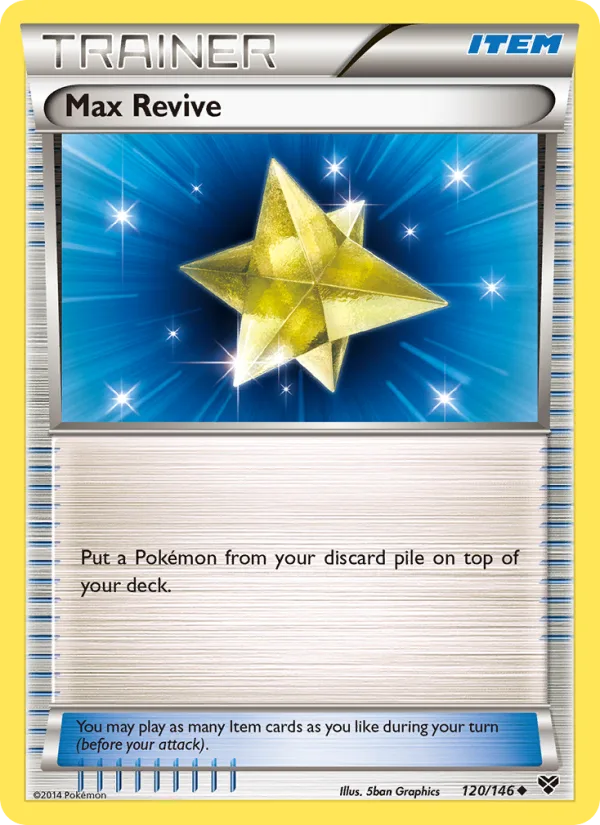 Max Revive · XY 120/146