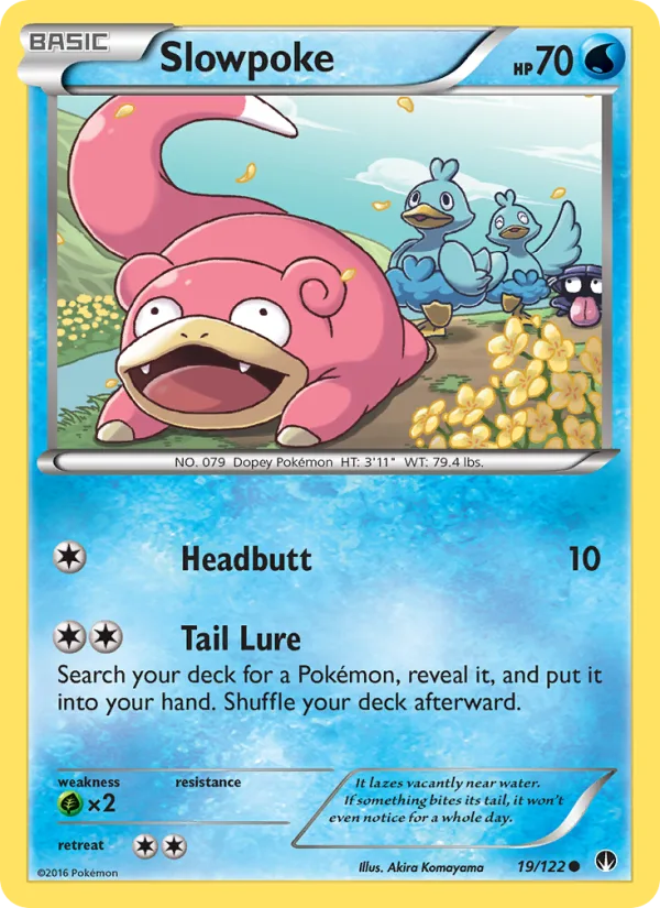Slowpoke · BREAKpoint 19/122