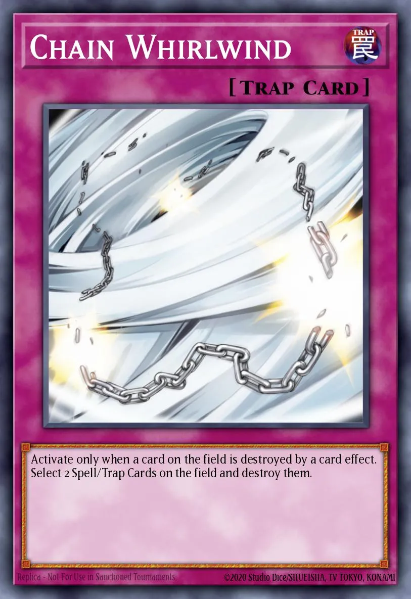 Chain Whirlwind · Duelist Revolution: Special Edition 22205600/2