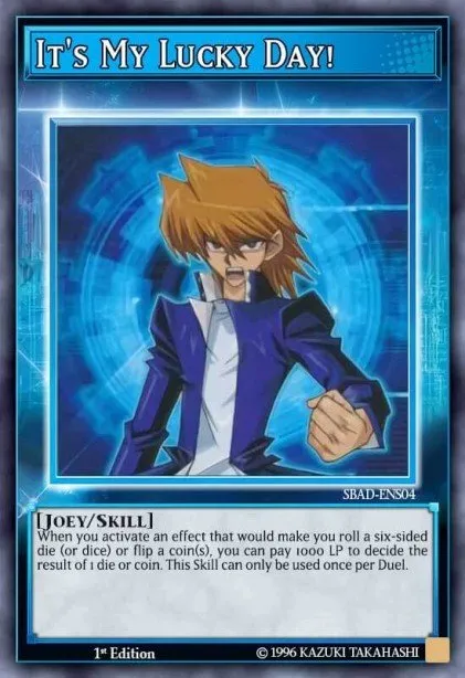 It's My Lucky Day! · Speed Duel: Attack from the Deep 300102004/50